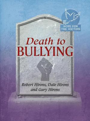 Cover of the book Death to Bullying by Ivory Rose