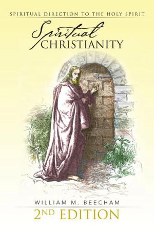 Cover of the book Spiritual Christianity 2Nd Edition by Ron Espinosa