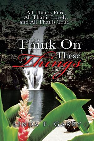 Cover of the book Think on These Things by Darren Dowler