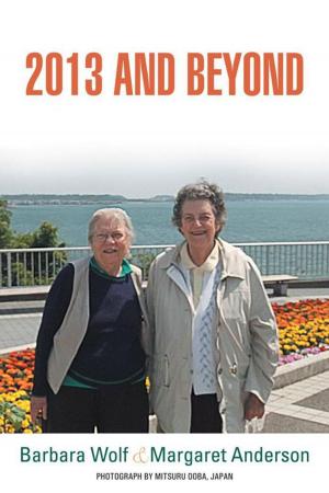 Cover of the book 2013 and Beyond by Lawanna Lynn Campbell