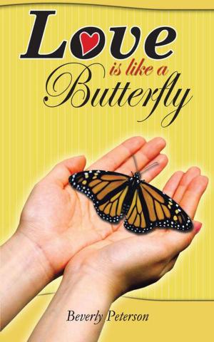 Cover of the book Love Is Like a Butterfly by Gabrielle Manfredi