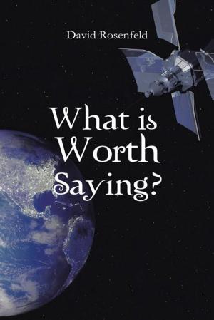 Cover of the book What Is Worth Saying? by Shannon Bell