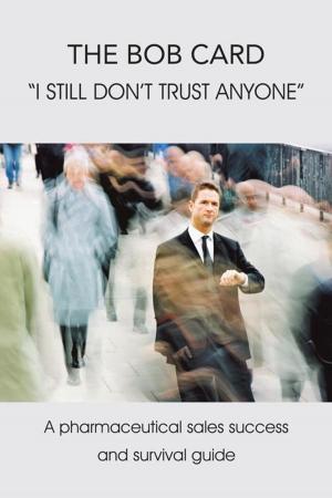 Cover of the book The Bob Card "I Still Don't Trust Anyone" by Gutu Kia Zimi
