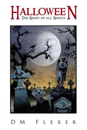 Cover of the book Halloween: the Night of All Nights by James C. Parsons