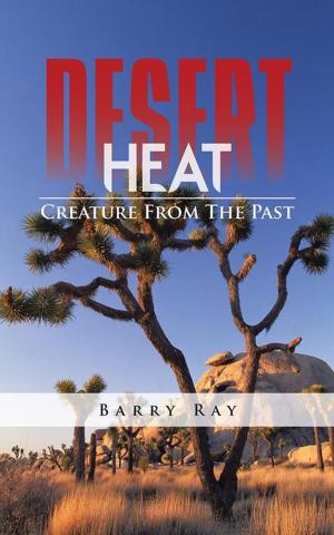 Cover of the book Desert Heat by Christine Crugnola Petruniw