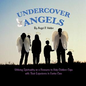 Cover of the book Undercover Angels by Robert M. Weinstein