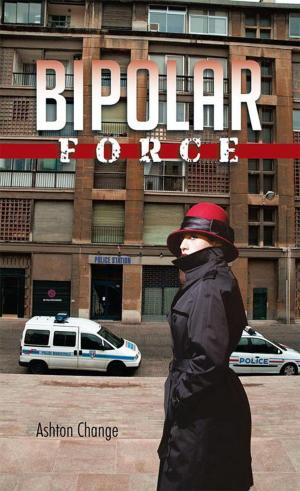 Cover of the book Bipolar Force by Stephanie Jones