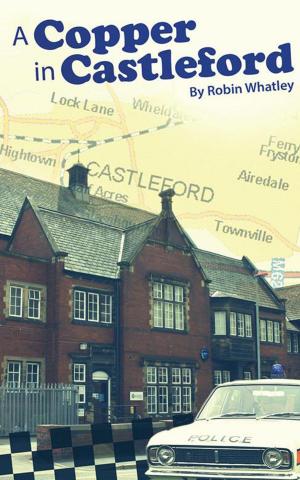 Cover of the book A Copper in Castleford by Janet K. Warren