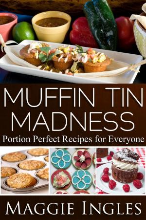 Cover of the book Muffin Tin Madness by Editors of MUNCHIES