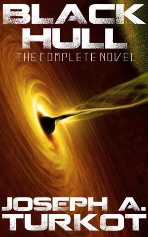 Cover of the book Black Hull (The Complete Novel) by Daniel Zazitski