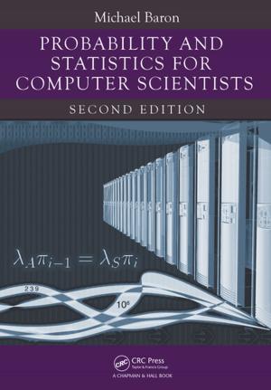 Cover of the book Probability and Statistics for Computer Scientists by Jiguo Yu, Cheng Xiuzhen, Jiang Honglu, Dongxiao Yu