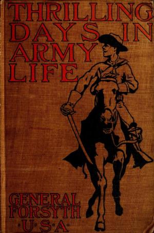 Book cover of Thrilling Days in Army Life