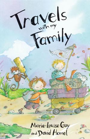 Cover of the book Travels with My Family by Paul Yee
