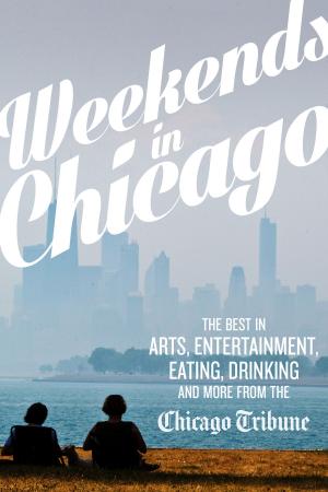 Cover of the book Weekends in Chicago by Jonathan Black