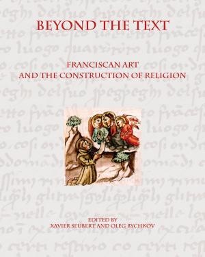 Cover of the book Beyond the Text by Thomas Nairn, Ofm