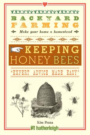 Book cover of Backyard Farming: Keeping Honey Bees
