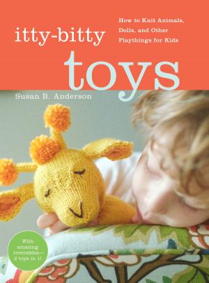Cover of the book Itty-Bitty Toys by Einat Admony