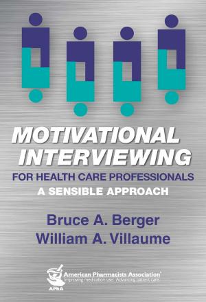 Book cover of Motivational Interviewing for Health Care Professionals: A Sensible Approach