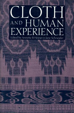 Cover of the book Cloth and Human Experience by Jules Witcover