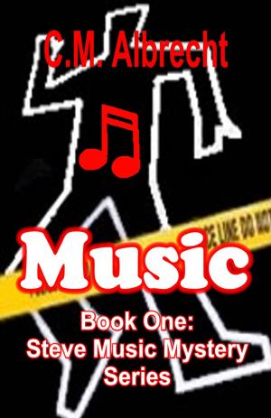Book cover of Music: Steve Music Mystery Series Vol. 1