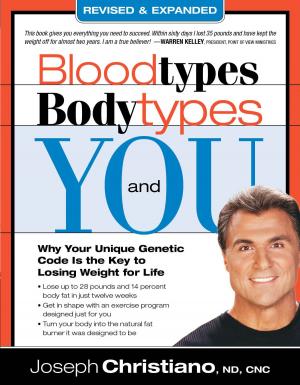 Cover of the book Bloodtypes, Bodytypes, and You by Janice Saleem, Ph.D