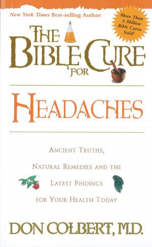 Cover of the book The Bible Cure for Headaches by Martha Rogers