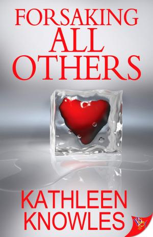 Cover of the book Forsaking All Others by Pamela Ford