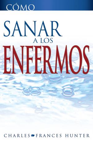 Cover of the book Cómo sanar a los enfermos by Andrew Murray