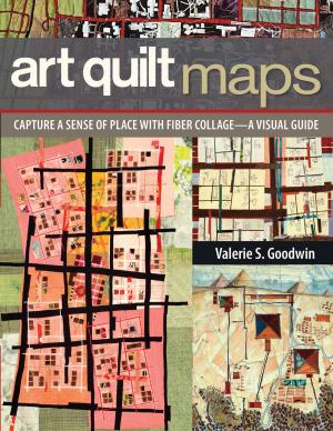 Cover of the book Art Quilt Maps by Kirstyn Cogan
