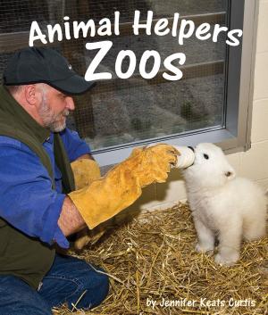 Book cover of Animal Helpers: Zoos