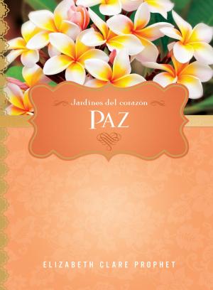 Cover of the book Paz by Mark L. Prophet, Elizabeth Clare Prophet