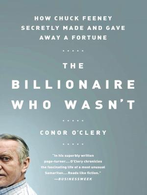 Cover of the book The Billionaire Who Wasn't by Norm Stamper