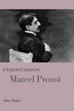 Book cover of Understanding Marcel Proust