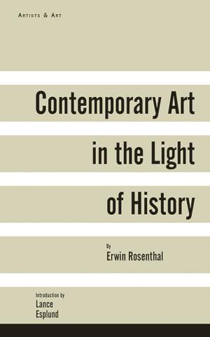 Cover of the book Contemporary Art in the Light of History by Ned O'Gorman