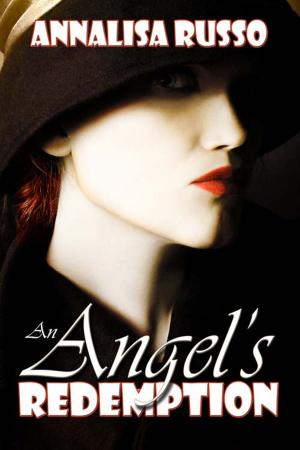 Cover of the book An Angel's Redemption by Cynthia Moore