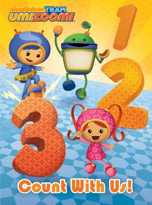 Cover of the book Count with Us! (Team Umizoomi) by Nickelodeon Publishing