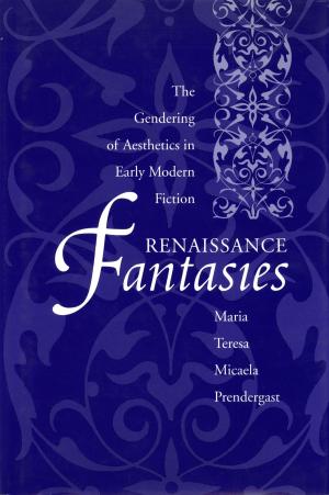 Cover of the book Renaissance Fantasies by Tom S. Cooperrider