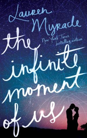bigCover of the book The Infinite Moment of Us by 