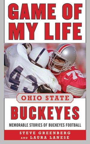 Cover of the book Game of My Life Ohio State Buckeyes by Bob Mathias, Robert Mendes
