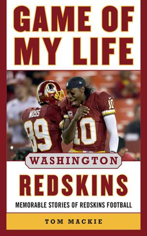 Cover of the book Game of My Life Washington Redskins by Helen Krasner