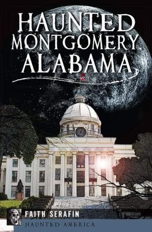bigCover of the book Haunted Montgomery, Alabama by 
