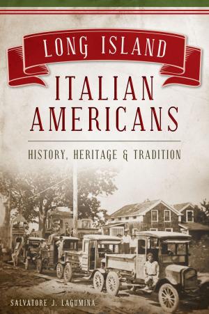 Cover of the book Long Island Italian Americans by Linda G. Cooper, Adele Hobby, John Tegeder, Susan Hack-Lane