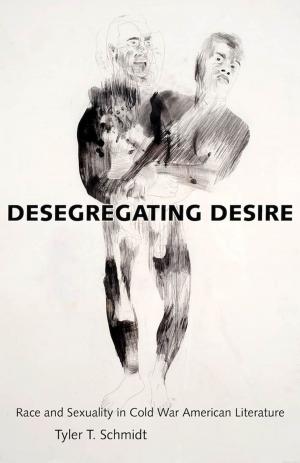 Cover of the book Desegregating Desire by Dallin Saurey