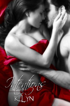 Cover of the book Intentions by K. Lyn