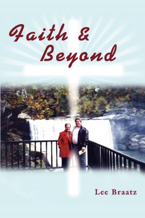 Cover of the book FAITH AND BEYOND by Michael W. Duttweiler