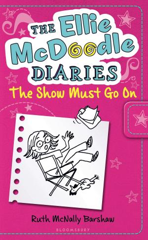 Cover of the book The Ellie McDoodle Diaries: The Show Must Go On by Terry Pratchett