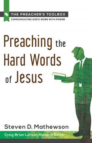 Cover of the book Preaching the Hard Words of Jesus by Beca Lewis