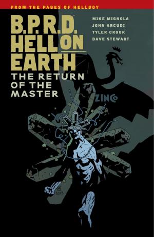 Cover of the book B.P.R.D. Hell on Earth Volume 6: The Return of the Master by Shirow Masamune