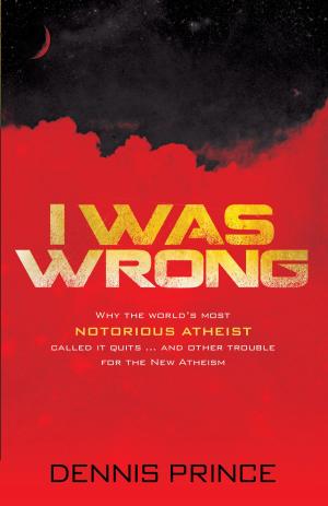 Cover of the book I Was Wrong by Tim Cameron