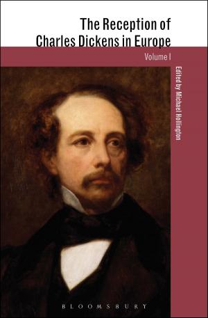 Cover of the book The Reception of Charles Dickens in Europe by Dr Marina MacKay